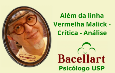 Além da linha Vermelha Terrence Malick - Crítica - Análise - Psicólogo 