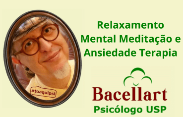 Relaxamento Mental Meditação e Ansiedade Terapia - Psicólogo Brasileiro Online 